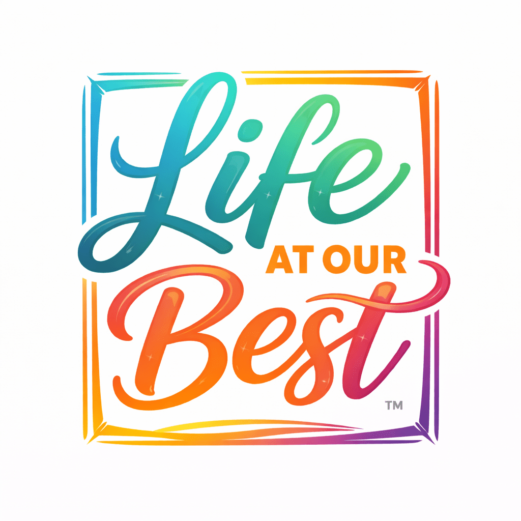 Resilient-Now: Colorful script text reads "Life at our Best" inside a vibrant square border with a gradient rainbow effect on a white background.